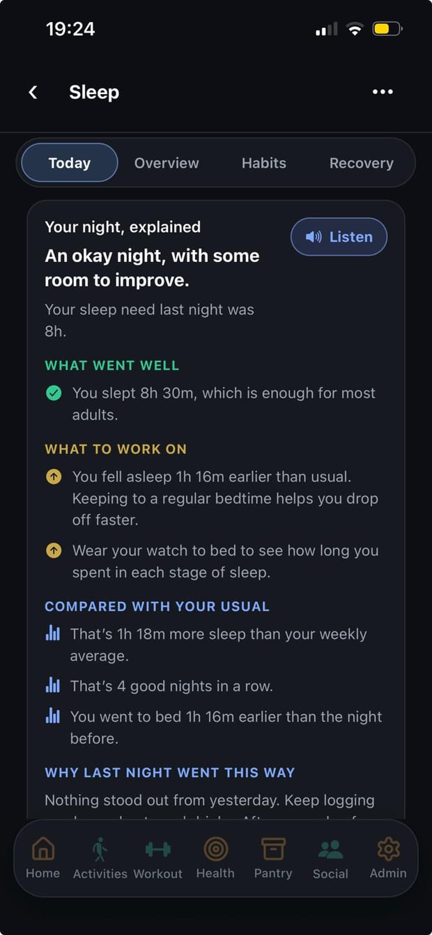 Your night, explained: an okay night with some room to improve, 8h 30m slept against a sleep need of 8h, what went well, what to work on, and how it compares with the usual week.